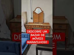 Descobri um Bazar de Móveis MARAVILHOSO! IMPERDÍVEL,  vem ver comigo! #alemdaruaatelier