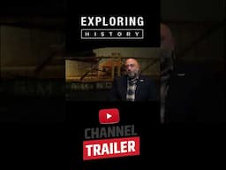 Exploring History Trailer | Unearthing Forgotten Stories, Lost Places & Hidden Artifacts