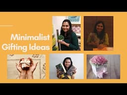 Minimalist Gifting Ideas