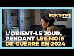 L'Orient-Le Jour, pendant les mois de guerre au Liban en 2024