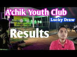 A•chik Youth Club Ni Results