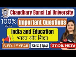 CBLU India and Education Important Questions | B.ED. 1st Year I Paper - 2 | Ch. Bansi Lal University
