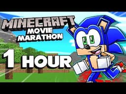 Sonic's Minecraft MOVIE Marathon!!