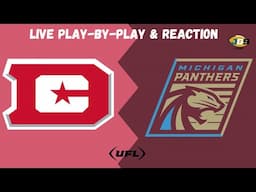 UFL Championship: DC Defenders vs. Michigan Panthers | LIVE Play-By-Play & Reaction