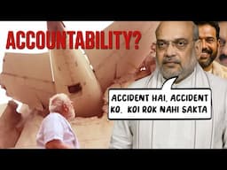 ACCOUNTABILITY on Plane Cr*sh? Or just reel photo-ops | Adani connection?