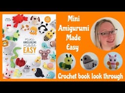 Mini amigurumi made easy- Mariska vos-bolman- crochet book review