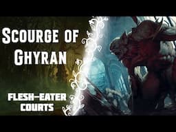 Flesh-Eater Courts Rules - Scourge of Ghyran Coverage