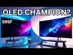 Samsung vs LG OLED TVs | S95F vs C5 | Who Took the OLED Crown?