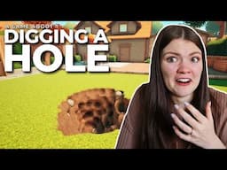 Playing a game about digging a hole