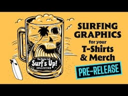 The SURF'S UP Pre-Release