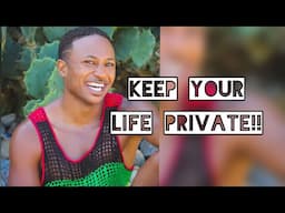 STOP Telling Men Your Business!! | Be Quiet