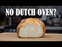 Artisan Bread Recipe (Without a Dutch oven)