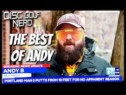 Disc Golf Fails and Funny Moments Compilation featuring Andy - Disc Golf Nerd