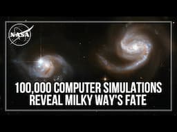 100,000 Computer Simulations Reveal Milky Way's Fate