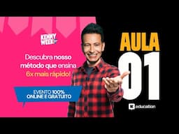 KENNY WEEK - AULA 1 - 9 de junho segunda-feira