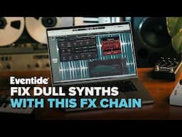 Take Your Synths From Dull to Dreamy with MicroPitch, Physion Mk II & SplitEQ