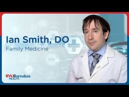 Ian Smith, DO, Family Medicine
