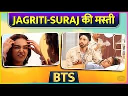 Jagriti Aur Suraj Ki Masti | Parde Ke Piche Ke Haseen Nazare!