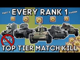Getting a TOP TIER KILL with EVERY RANK 1 SWEDEN - WAR THUNDER