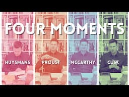 Four Moments of Aesthetic Experience: Reading Huysmans, Proust, McCarthy, and Cusk by Bryan Counter