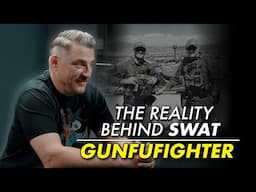 What It's REALLY Like to Be SWAT | Mason "Gunfufighter"