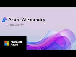 Azure AI Foundry Voice Live API video