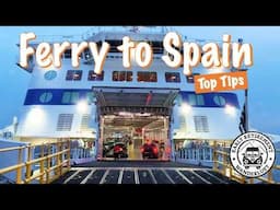 Portsmouth to Santander Ferry- Top Tips for Campervan Road Trips to Spain