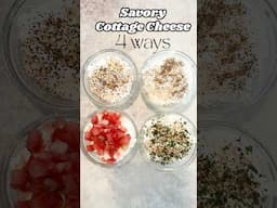Four Savory Ways to Enjoy Cottage Cheese #highprotein #lowcarb #cottagecheese