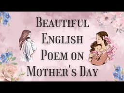Poem on Mother in English| Maa par kavita| Mothers day Poem in English| Mothers day Par Poem| 2025
