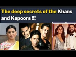 The deep secret of the Khans and Kapoors with Kajal Hindustani