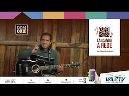 Trazendo a palavra de Deus com Gilmar Rodrigues | LANÇANDO A REDE (15/06/25)