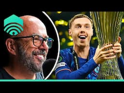 Why Palmer was back to his best + PSG vs Inter predictions