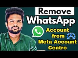How to Remove WhatsApp Account from Meta Account Centre | Unlink WhatsApp Account | TAMIL REK
