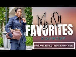 Q1 FAVORITES ROUND UP | Fashion + Beauty + Skincare & More | Kerry Spence