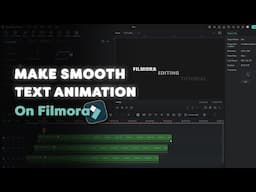 How To Make Smooth Text Animation On Filmora 14