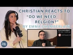 What Emma Chamberlain Gets WRONG About Christianity