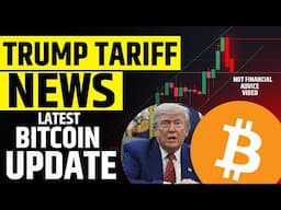 TRUMP TARIFF NEWS |  LATEST BITCOIN UPDATE | Crypto Market Update | Crypto News Today