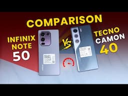 Infinix Note 50 Vs Tecno Camon 40 ⚡️Comparison & Camera Test Full In Detailed | Which Is Best ??