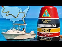 5,000-Mile Boat Trip Starts at the Southernmost Point in the USA! - [Cross Country Trip EP. 1]