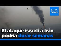La campaña militar de Israel en Irán podría durar varias semanas, según un exfuncionario israelí