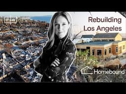 Rebuilding LA, a Conversation with Nikki Pechet, CEO of Homebound | Fifth Wall