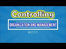 Chapter 10 - Controlling (Organization and Management)