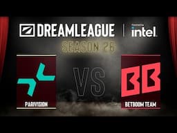 Dota2 - PARIVISION vs BetBoom Team - DreamLeague Season 26 - Playoffs