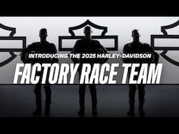 2025年Harley-Davidson Factory Race Team 始動。​
