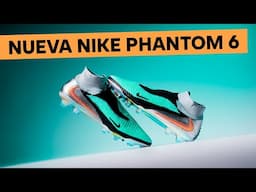 REVIEW Nike Phantom 6: ¿Es realmente MEJOR o solo CAMBIO de nombre?