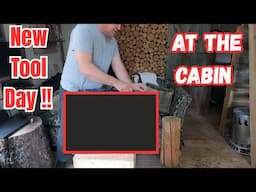 NEW TOOL DAY AT THE Off Grid Cabin ....Cindy makes a good pizza !!!