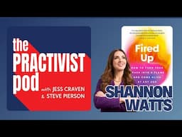 Fired Up with Shannon Watts