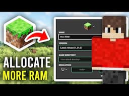 How To Allocate More RAM To Minecraft Java - Full Guide