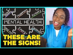 Spotting the signs of good mental health.