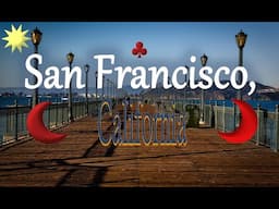 Discover San Francisco: The Ultimate Travel Guide! (4K - UktraHD)